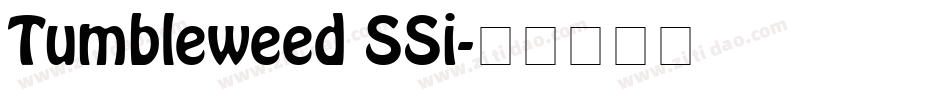 Tumbleweed SSi字体转换